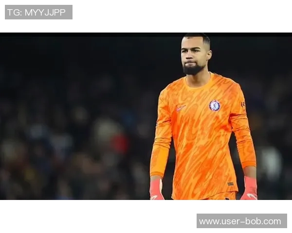 切尔西力争英超前四信心满满不会引进新门将桑切斯